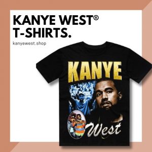 Kanye West T-Shirts